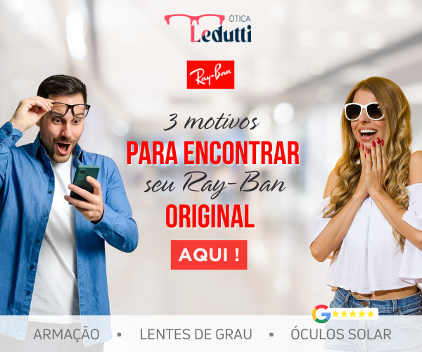 Motivos para encontrar seu Ray-ban aqui!